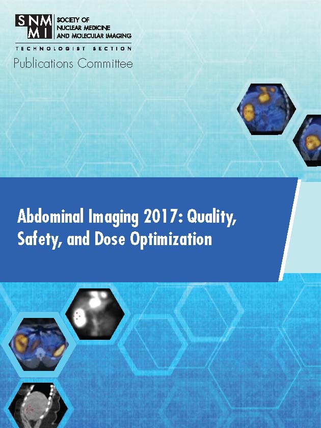 Abdominal Imaging 2017:Quality, Safety, & Dose Optimization